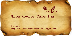 Milenkovits Celerina névjegykártya